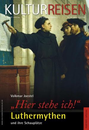 "Hier stehe ich" Luthermythen und ihre Schauplätze.jpg